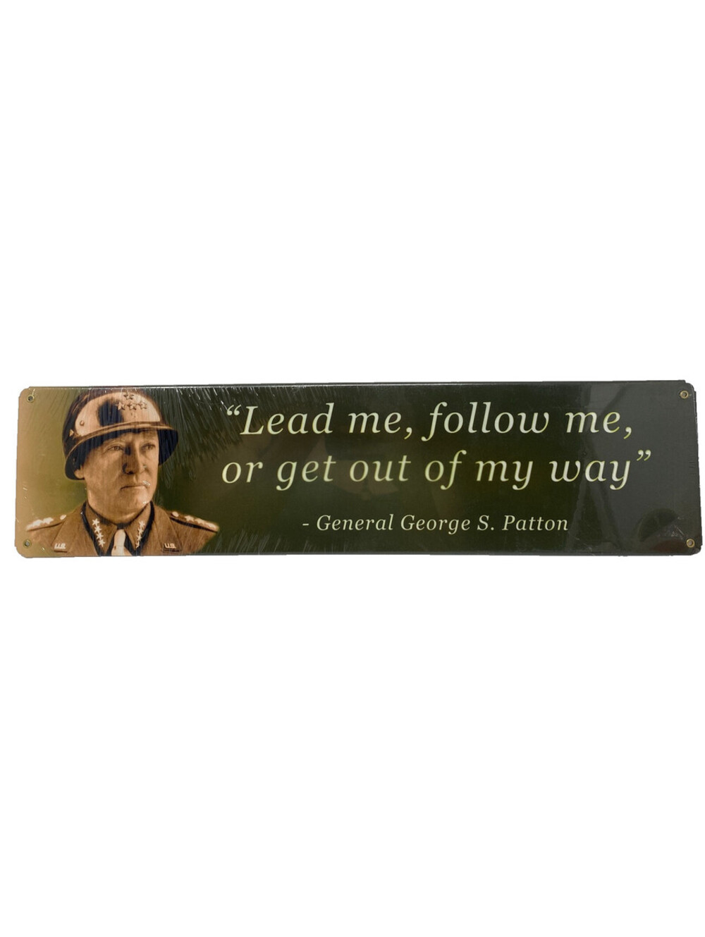 General Patton Lead Me Follow Me Metal Sign Military Quote WWII New